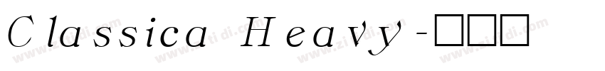 Classica Heavy字体转换